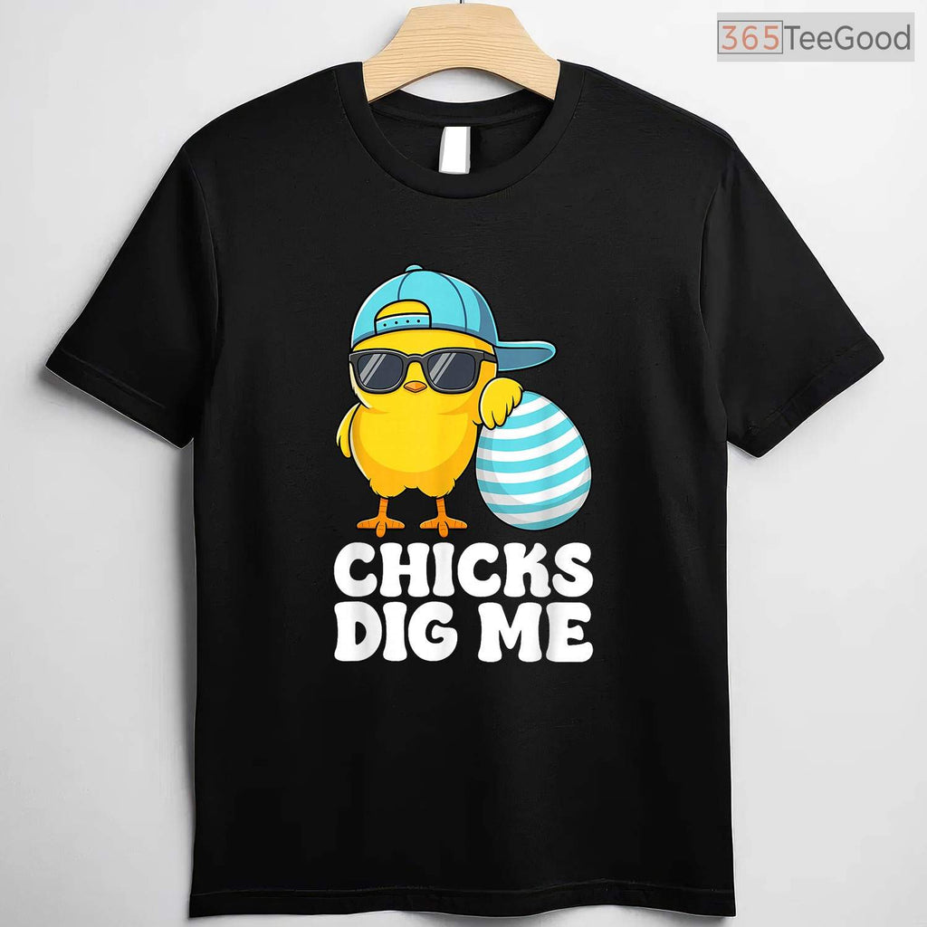 Chicks Dig Me Easter Toddler Boys Men T-Shirt Funny Cool Happy Easter Top Tee