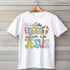 Silly Rabbit Easter Is For Jesus Religious T-Shirt Christian Faith Holiday Tee