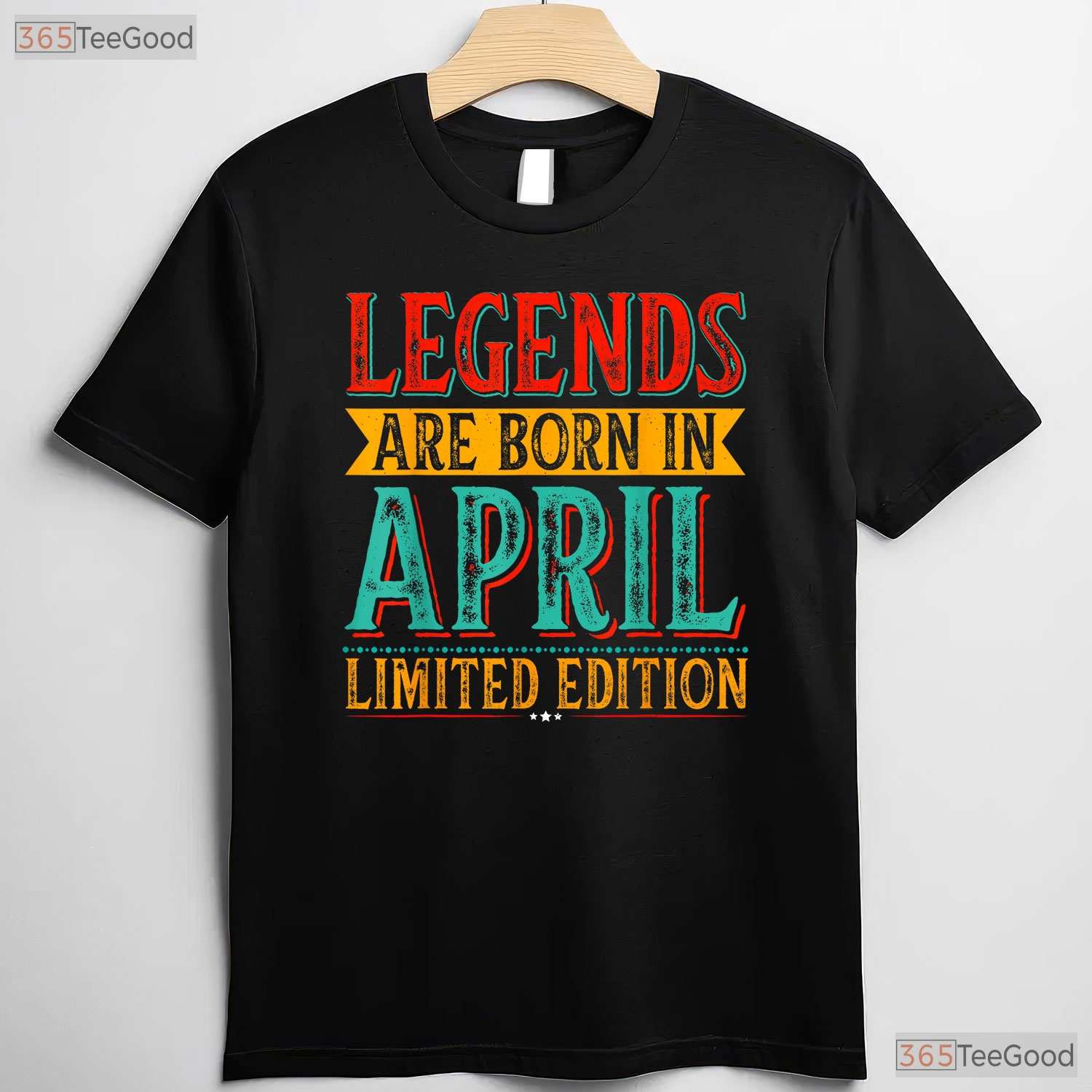 The Legends Are Born In April T-Shirt - Vintage April Birthday Tee - Retro Gift Ideas