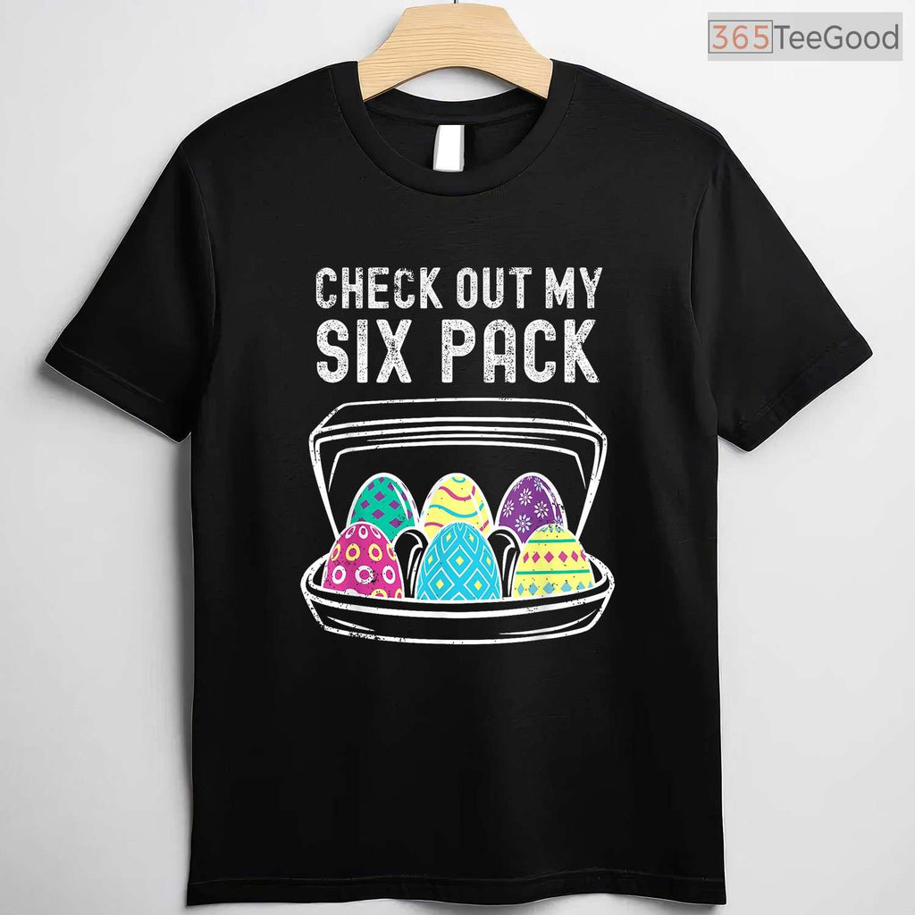 Funny Easter Egg Workout T-Shirt Check Out My Six Pack Abs Gym Fitness Shirt
