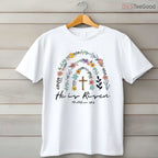 He Is Risen Spring Floral Rainbow T-Shirt Easter Christian Faith Women Shirt