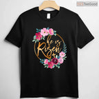 He Is Risen Jesus Christian T-Shirt Easter Floral Wreath Faith Religious Shirt