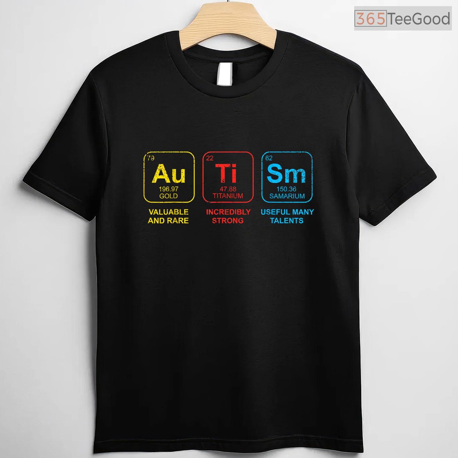 Periodic Table Elements Autism Shirt April Awareness ASD Science T-Shirt