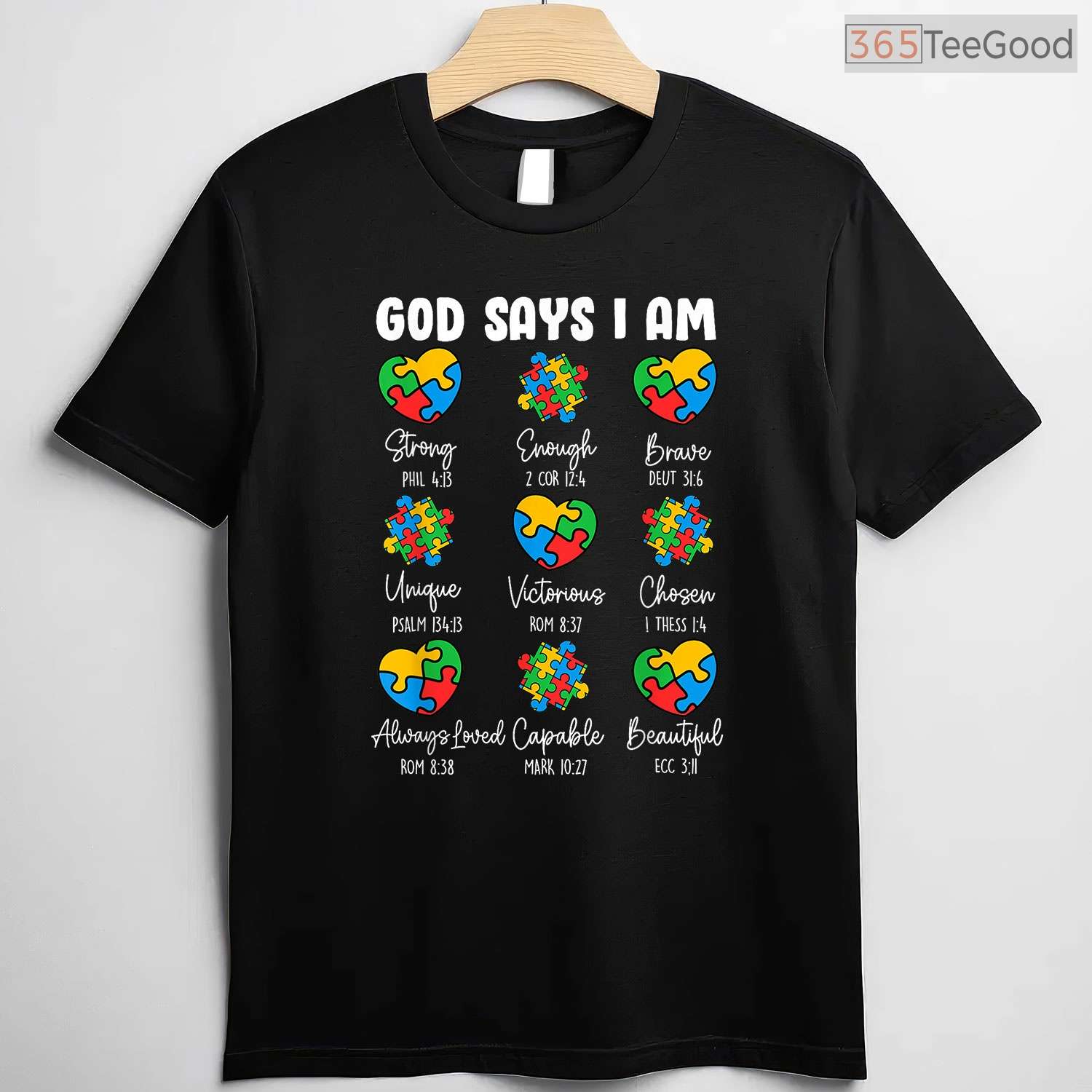 God Says I Am Autism Awareness Christian Bible Verse Shirt April T-Shirt