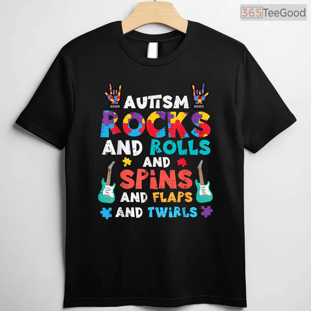 Autism Rocks Rolls Spins Flaps Awareness Shirt April Boys Kids Women Men T-Shirt