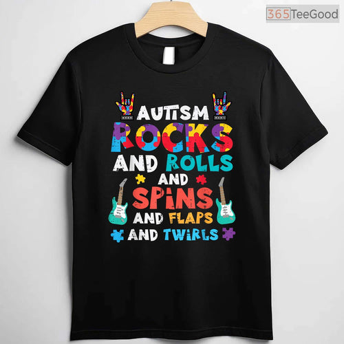 Autism Rocks Rolls Spins Flaps Awareness Shirt April Boys Kids Women Men T-Shirt