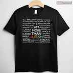 Autism I Am More Than Autism Shirt April Awareness Inspiration Gift T-Shirt