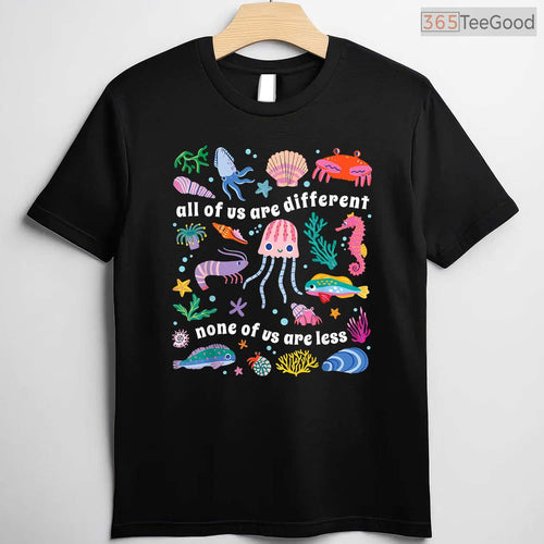 All Of Us Are Different None Of Us Are Less Autism Shirt April Awareness T-Shirt