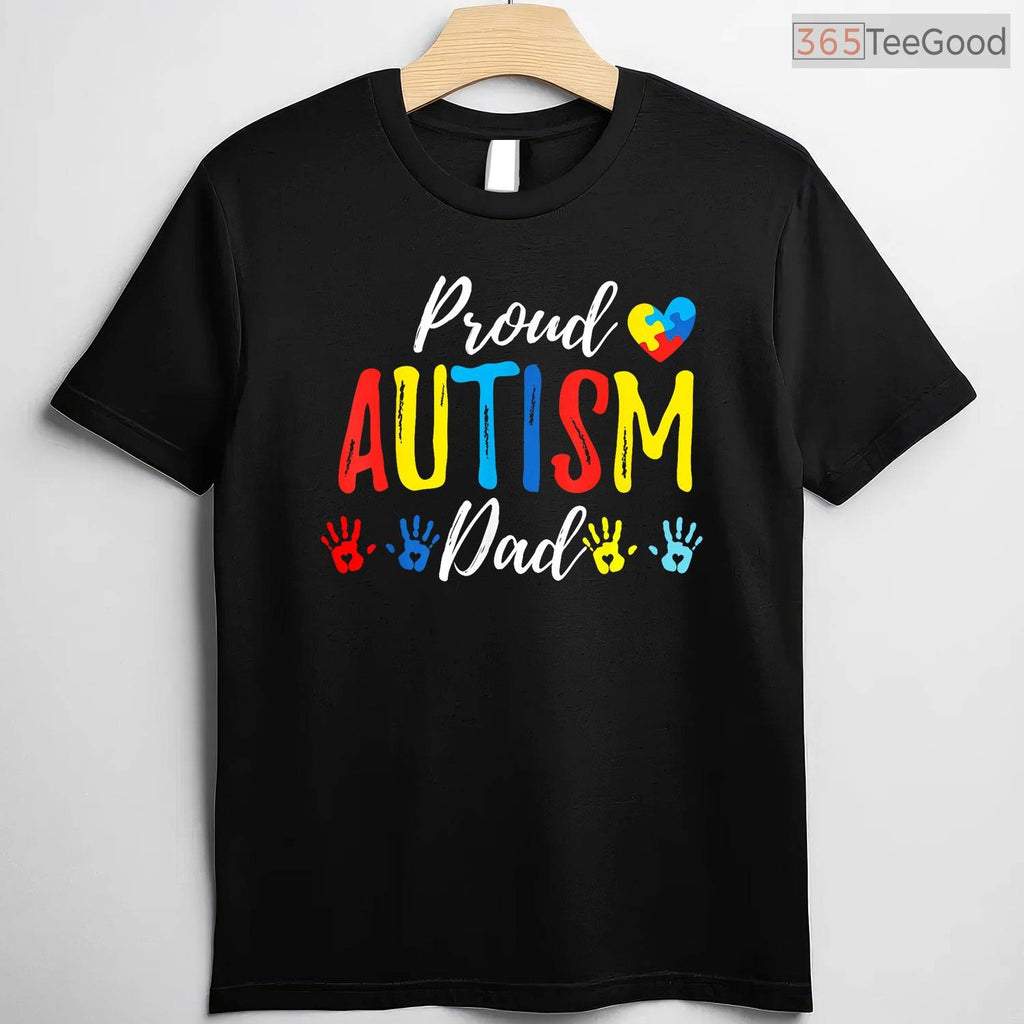 Proud Dad Autism Awareness Family Matching Shirt April Support Men T-Shirt