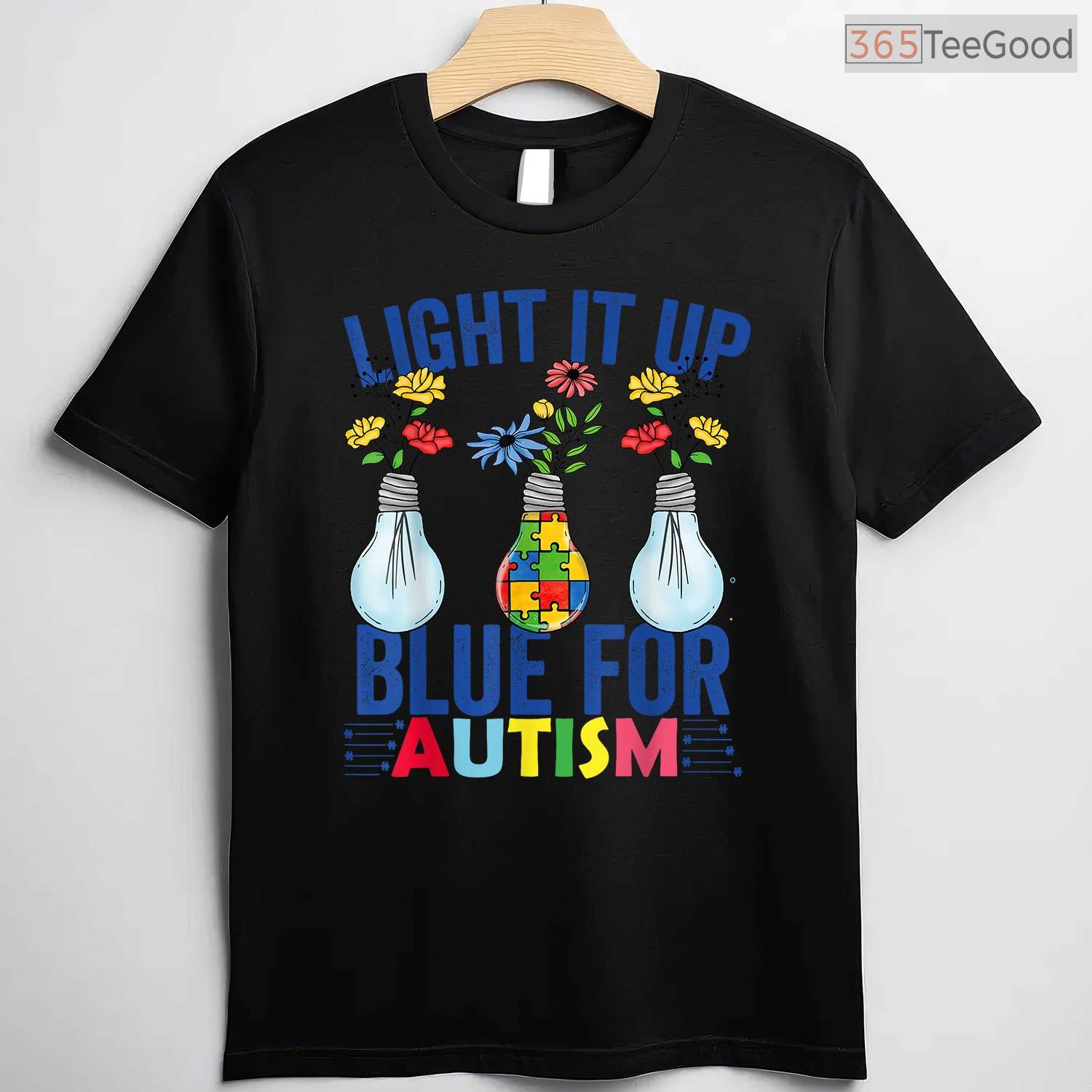 Light It Up Blue Autism Awareness Month Shirt April Support Men Women T-Shirt
