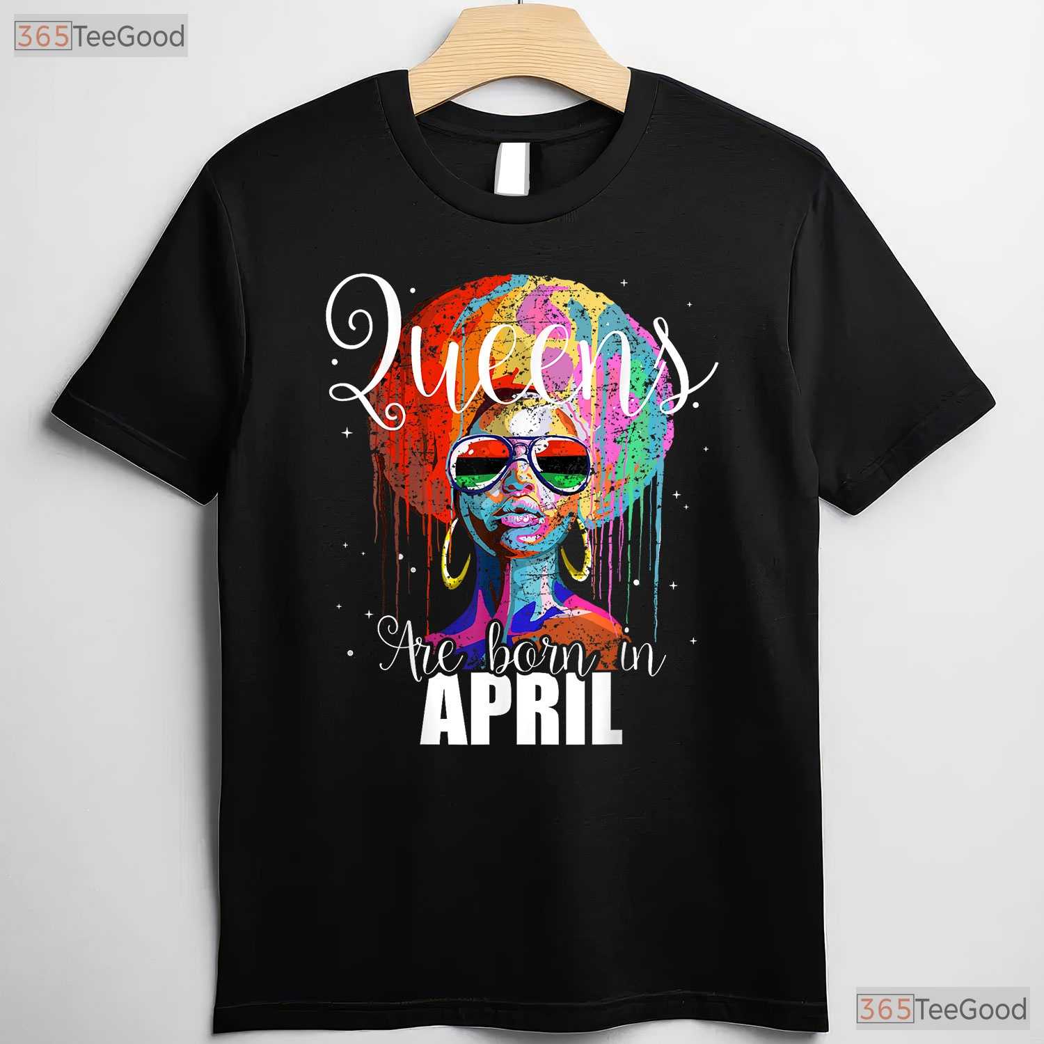 Queens Are Born In April T-Shirt - Women - s Birthday Gift Tee - Elegant Crown Art
