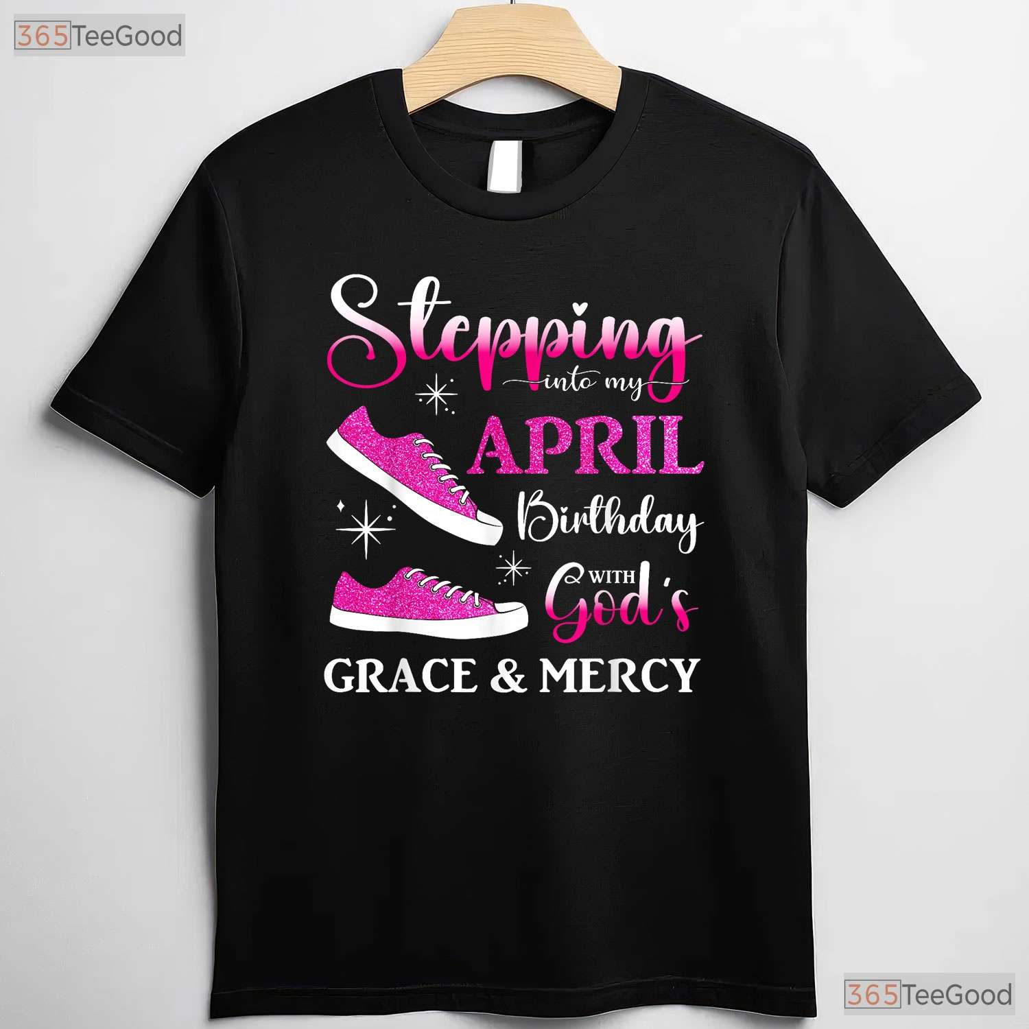 Stepping Into My April Birthday T-Shirt - High Heels Party Tee - Gift For Women