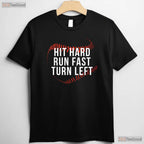 Hit Hard Run Fast Turn Left Funny Baseball T-Shirt Men Boys Player Team Gift