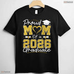Proud Mom Of A 2026 Graduate Senior Class of 2026 Family Matching T-Shirt