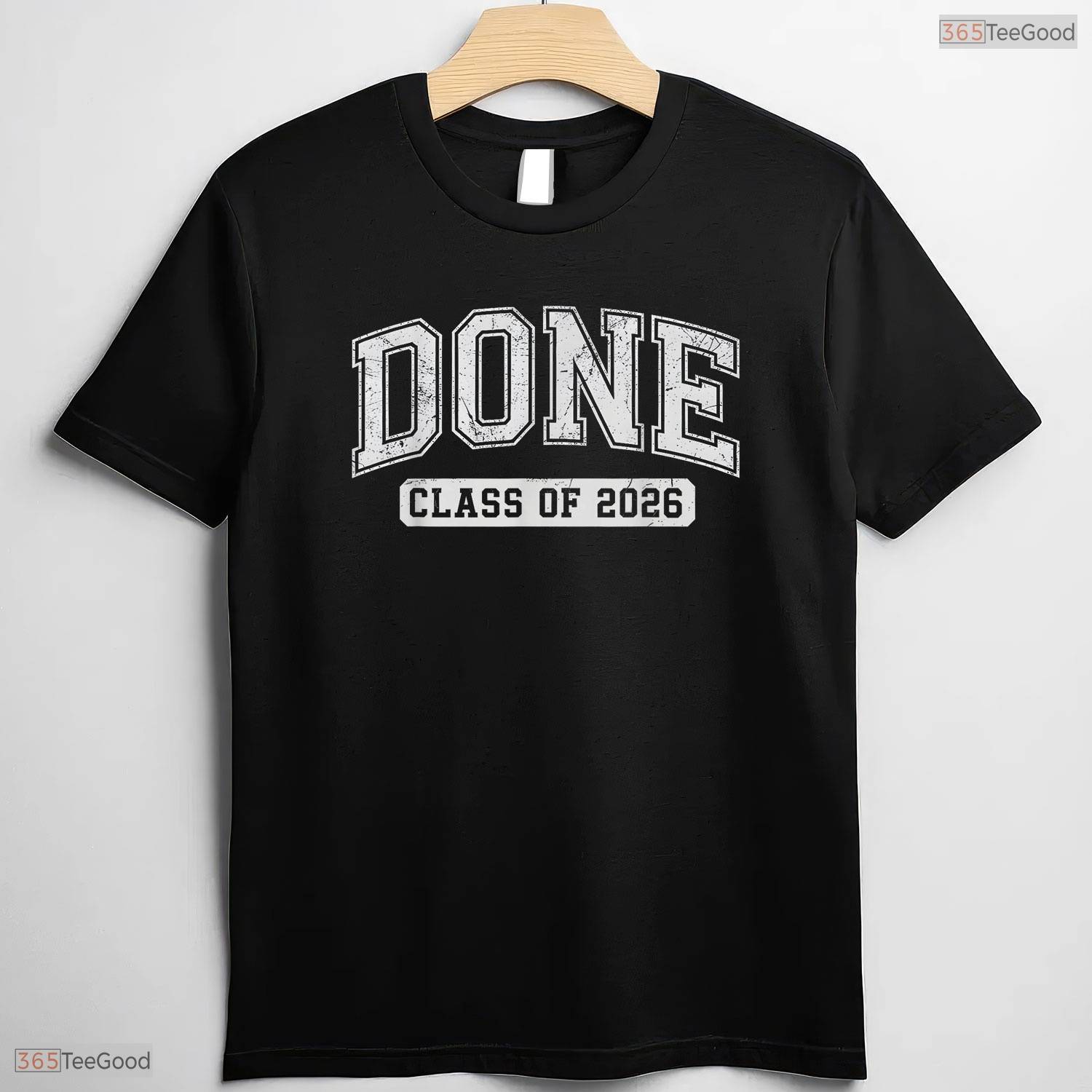 Humor I Am Done Class of 2026 Graduate Funny Graduation Seniors Party T-Shirt