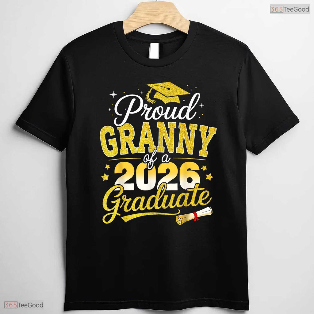 Supportive Proud Granny Of A Class Of 2026 Graduate Senior Ceremony T-Shirt