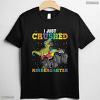 Awesome I Just Crushed Kindergarten Dinosaur Big Truck Graduation T-Shirt