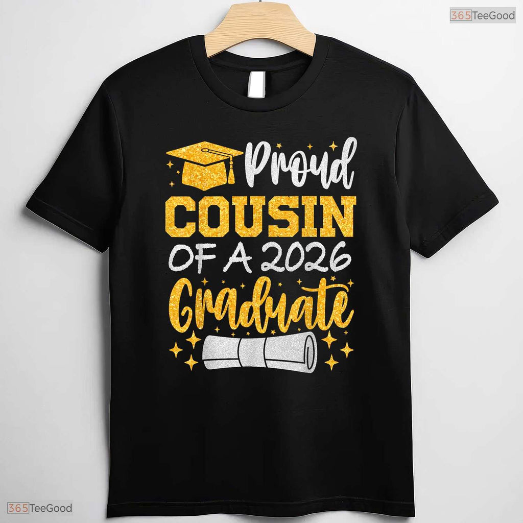 Supportive Proud Cousin Of A 2026 Graduate Class Of 2026 Ceremony T-Shirt