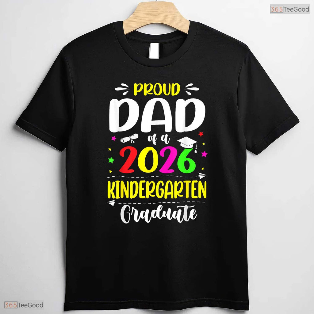Loving Proud Dad Class Of 2026 Kindergarten Graduate Kids Celebration T-Shirt
