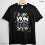 Loving Proud Mom Of A 2026 Graduate Senior Family Graduation Party T-Shirt