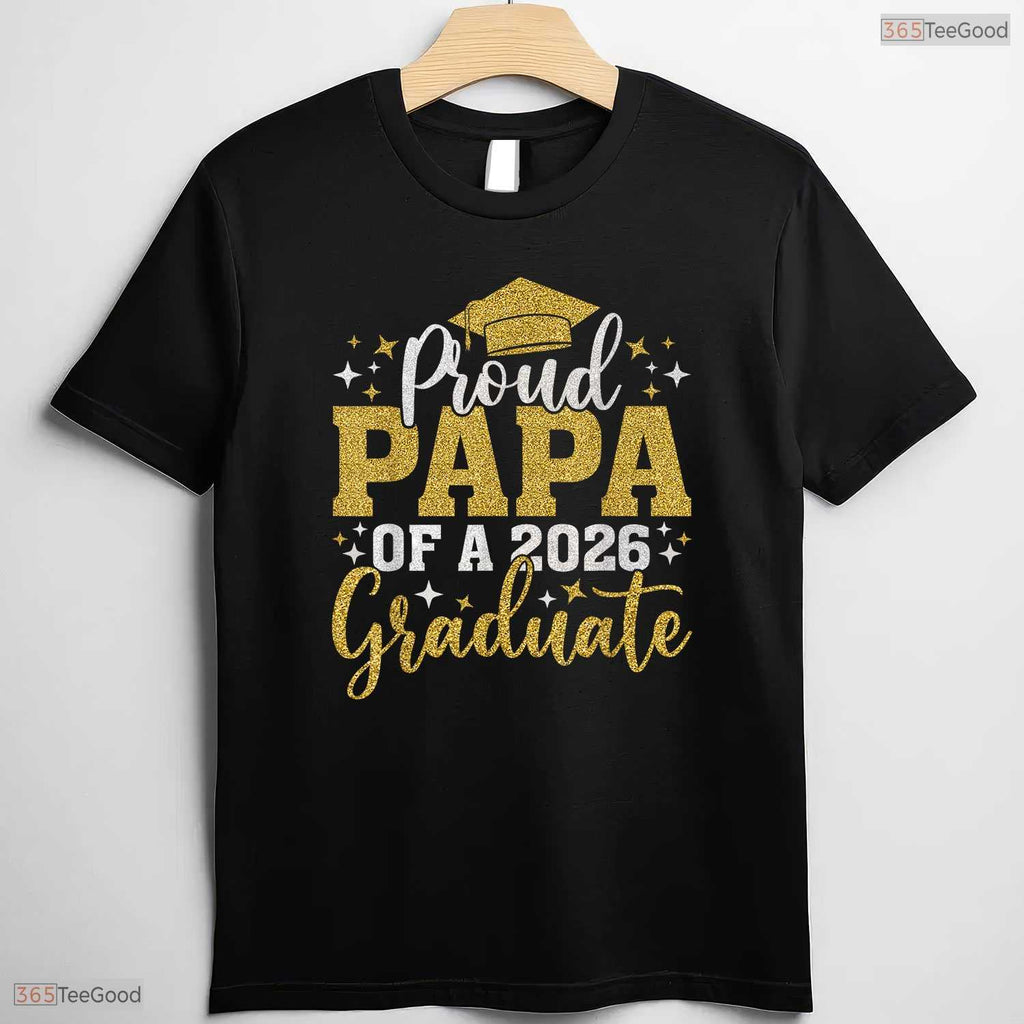 Supportive Papa Senior 2026 Proud Papa Of A Class Of 2026 Graduate T-Shirt