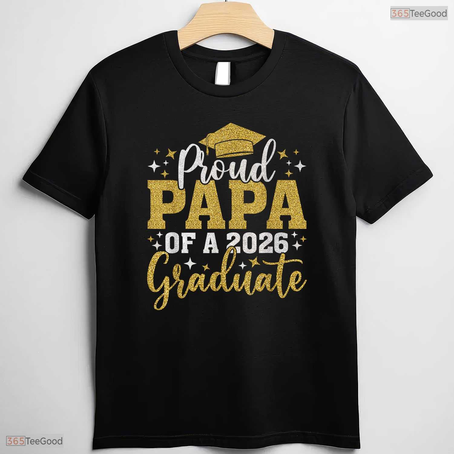 Supportive Papa Senior 2026 Proud Papa Of A Class Of 2026 Graduate T-Shirt
