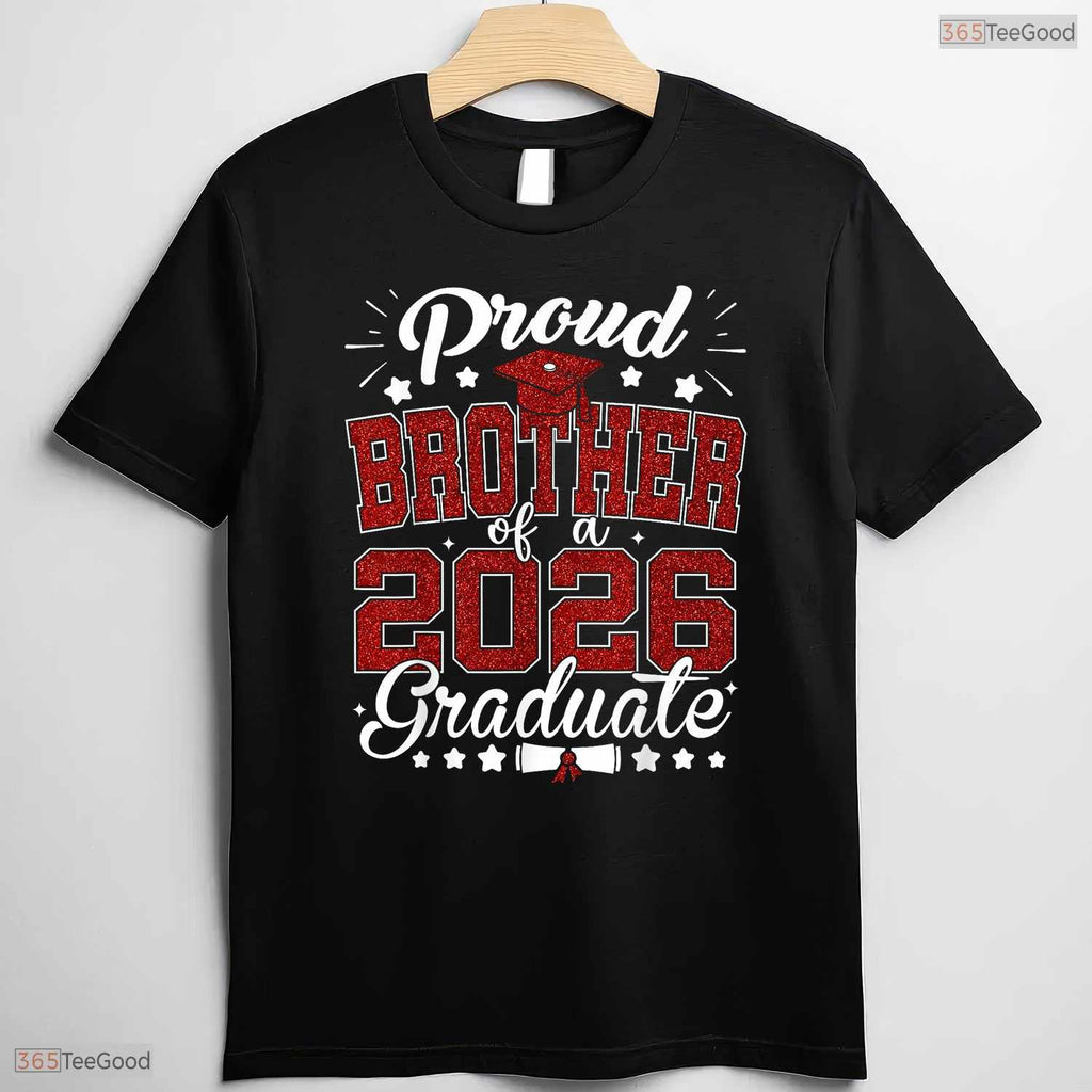 Loving Proud Brother Of A 2026 Graduate Senior 2026 Graduation Day T-Shirt