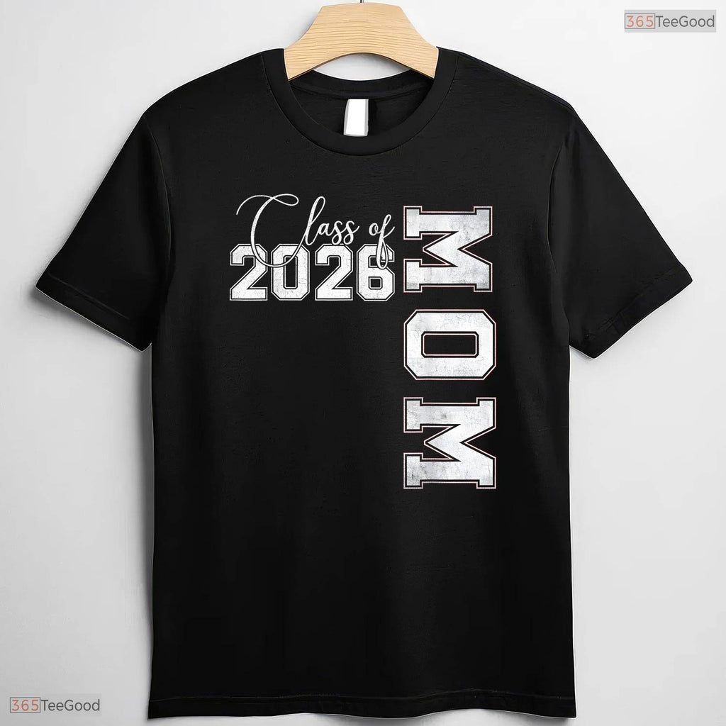 Loving Mom Senior 2026 Proud Mom Of A Class Of 2026 Graduate Mother T-Shirt