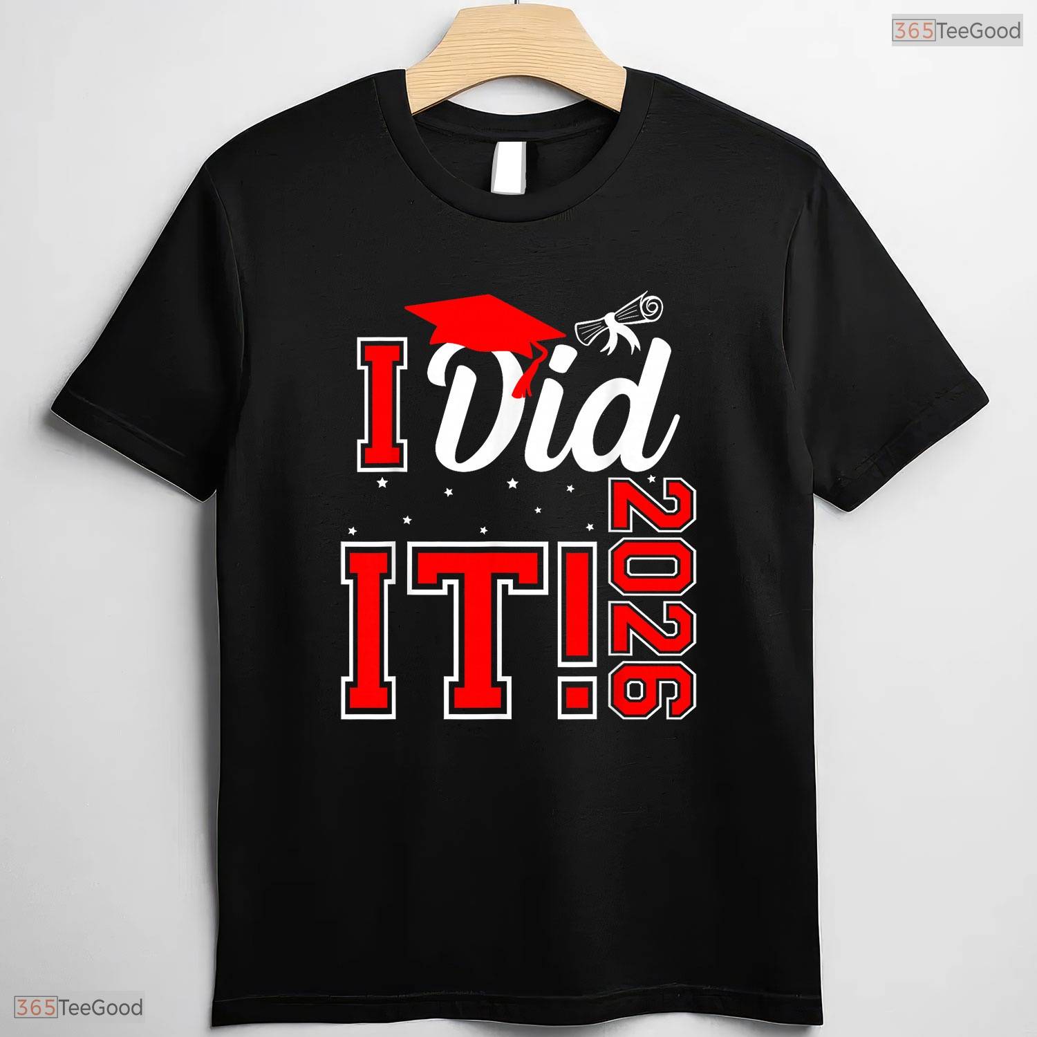 Proudly I Did It Graduation 2026 Graduate Class of 2026 Senior Party T-Shirt