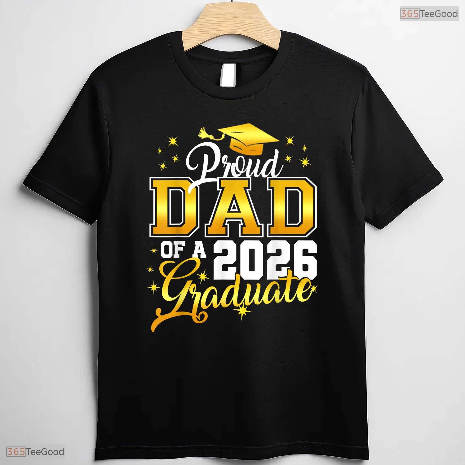 Supportive Dad Graduation Senior 2026 Proud Dad Of A 2026 Graduate T-Shirt