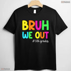 Retro Bruh We Out 5th Graders Fifth Grade Graduation Class Of 2026 T-Shirt