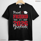 Supportive Proud Friend Of A Class Of 2026 Graduate For Graduation T-Shirt
