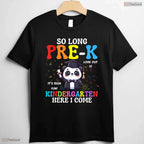 Cute Panda Theme So Long Pre-K Kindergarten Here I Come Graduation T-Shirt