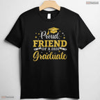 Supportive Proud Friend Of A 2026 Graduate Senior 2026 Graduation T-Shirt