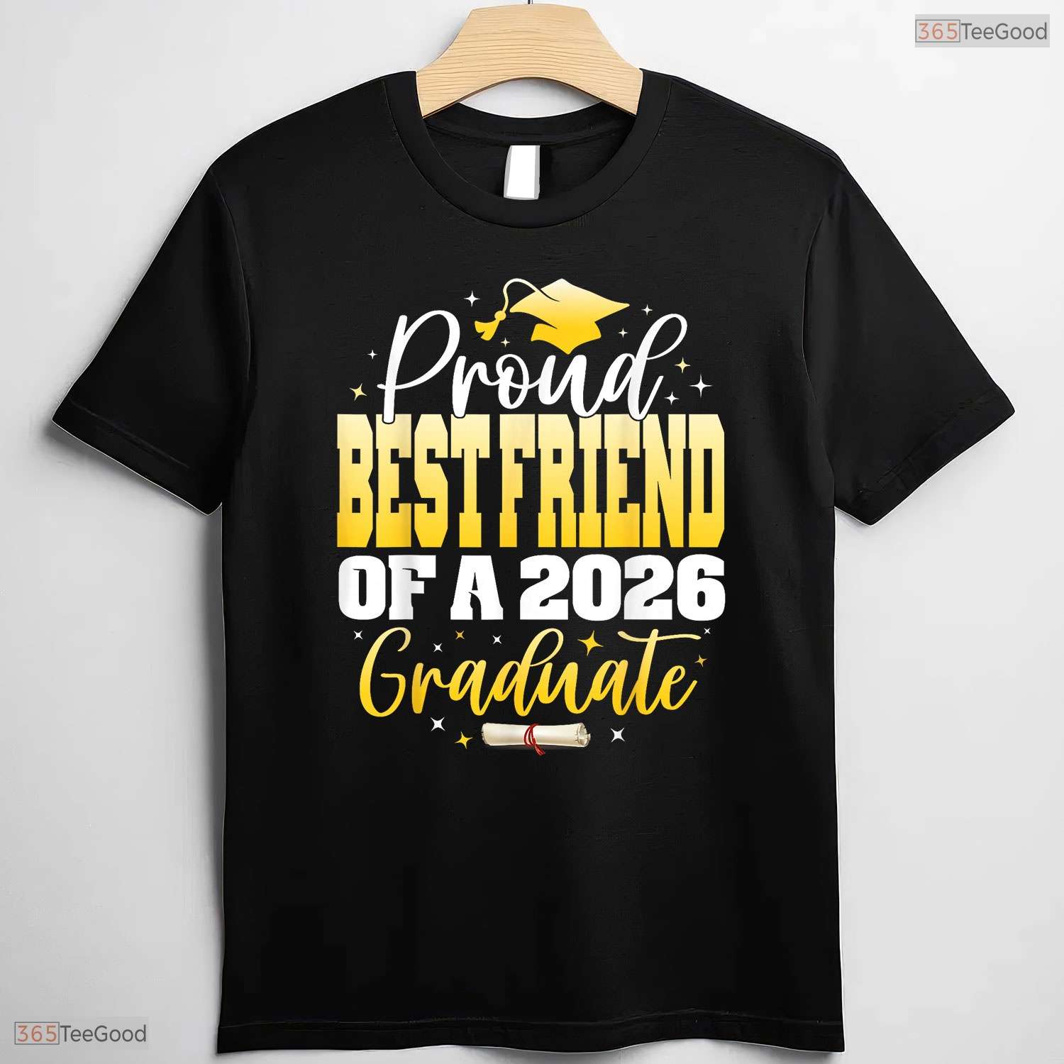 Supportive Proud Best Friend Of A Class Of 2026 Graduate Graduation Day Shirt