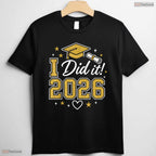 Awesome I Did It Graduation 2026 Graduate Class of 2026 Celebration T-Shirt