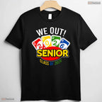 Hilarious We Out Senior Class Of 2026 Graduation Party Farewell Celebration T-Shirt