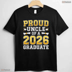 Supportive Proud Uncle Of A 2026 Graduate Shirt Class 2026 Graduation Day T-Shirt