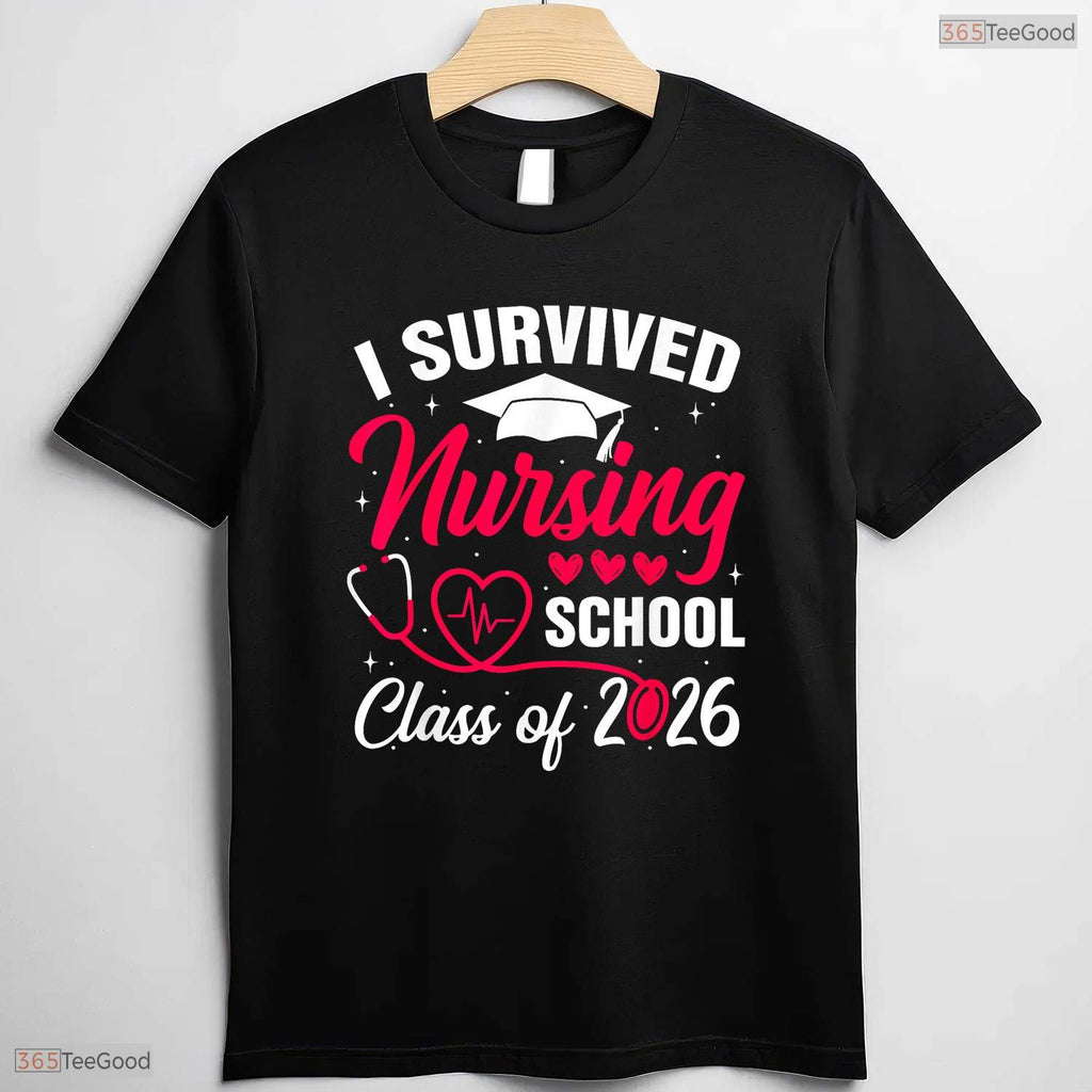 Funny I Survived Nursing School Class Of 2026 Nurse School Grad RN Party T-Shirt