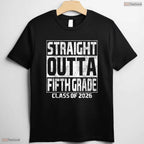 Cool Straight Outta Fifth Grade Graduation Class 2026 5th Grade Party T-Shirt