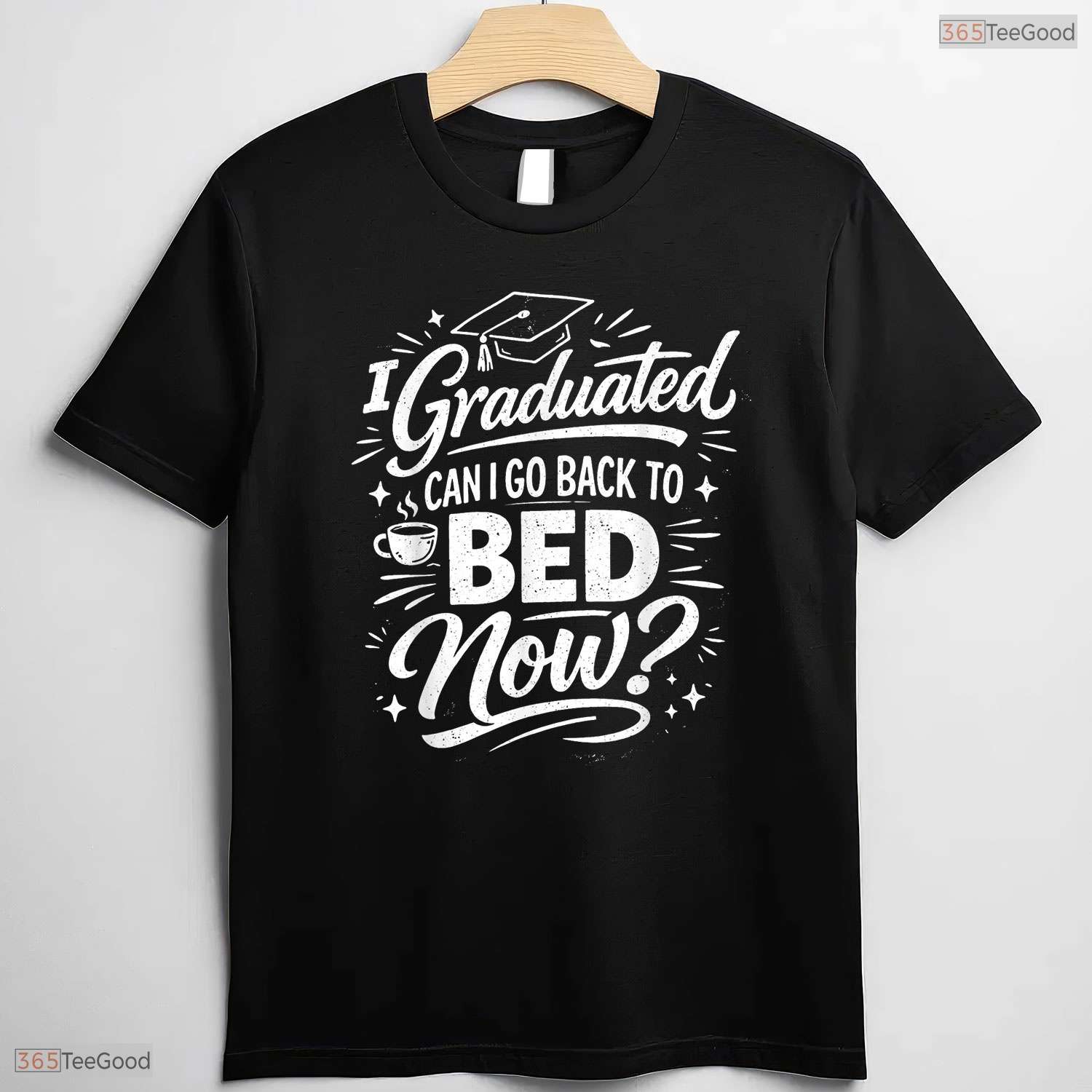 Sleepy I Graduated Can I Go Back To Bed Now Funny Graduation 2026 T-Shirt