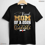 Best Proud Mom Of A 2026 Graduate Mother Graduation 2026 Ceremony T-Shirt