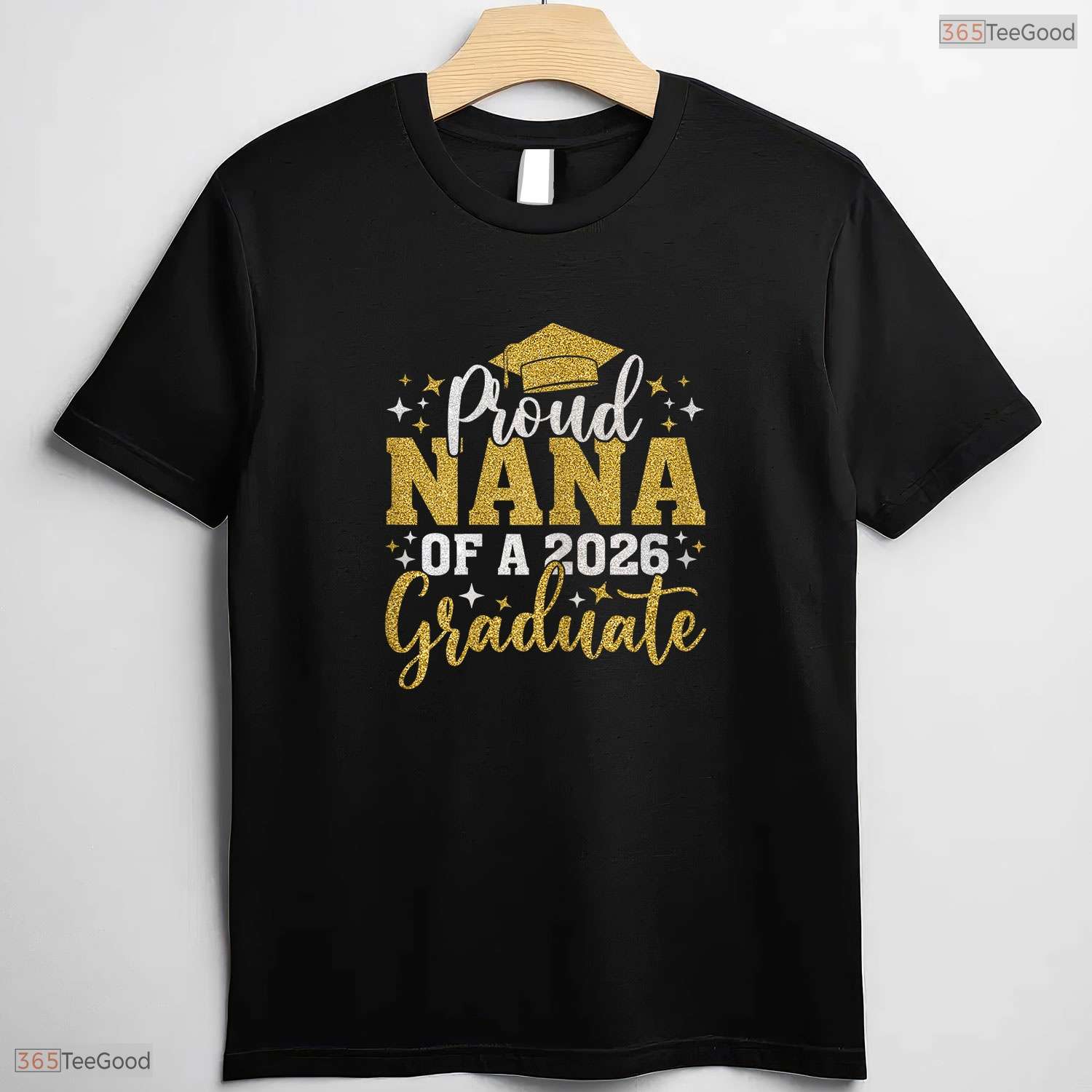 Supportive Nana Senior 2026 Proud Nana Of A Class Of 2026 Graduate Family T-Shirt