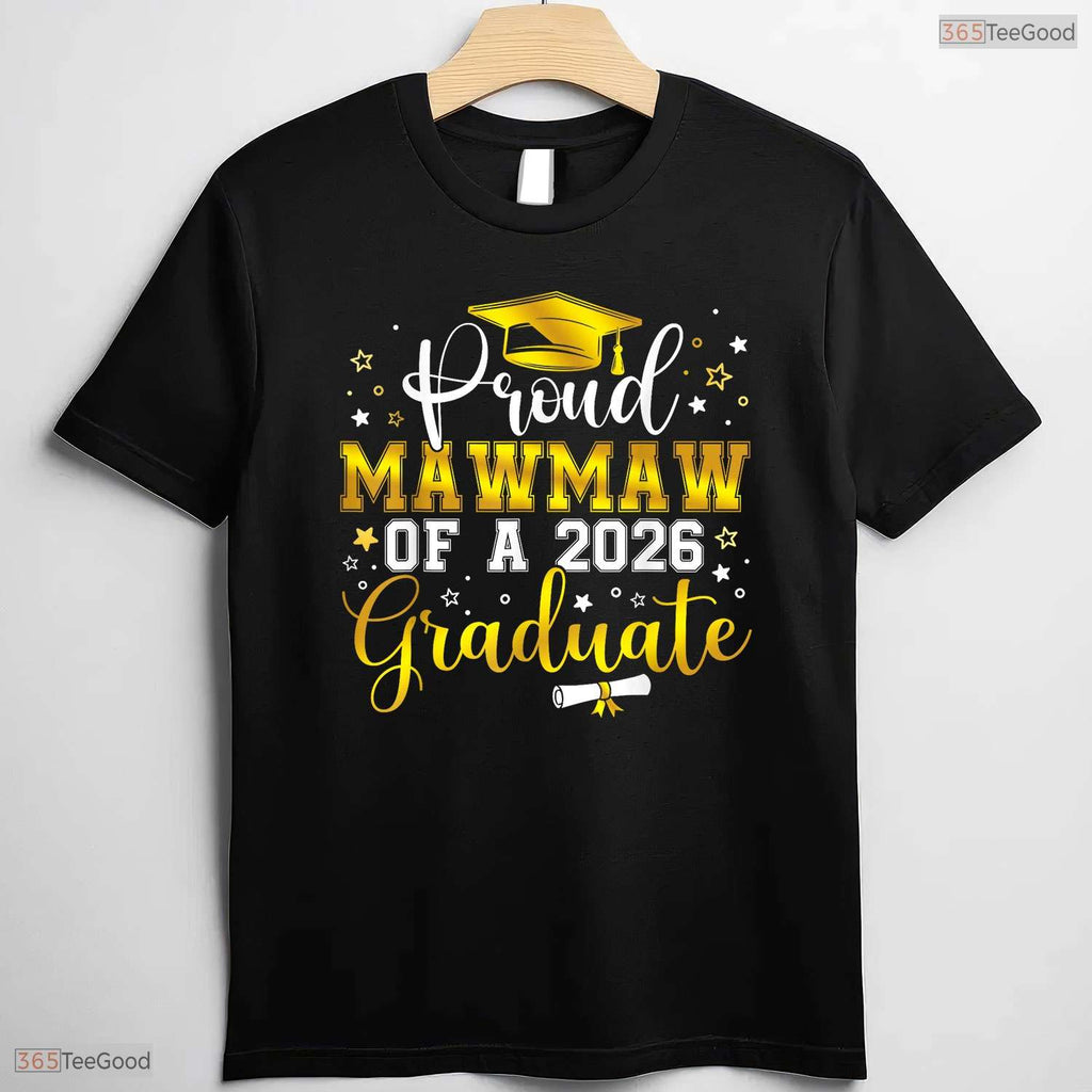 Loving Proud Mawmaw Of A Class Of 2026 Graduate Senior Graduation Ceremony T-Shirt