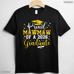 Loving Proud Mawmaw Of A Class Of 2026 Graduate Senior Graduation Ceremony T-Shirt
