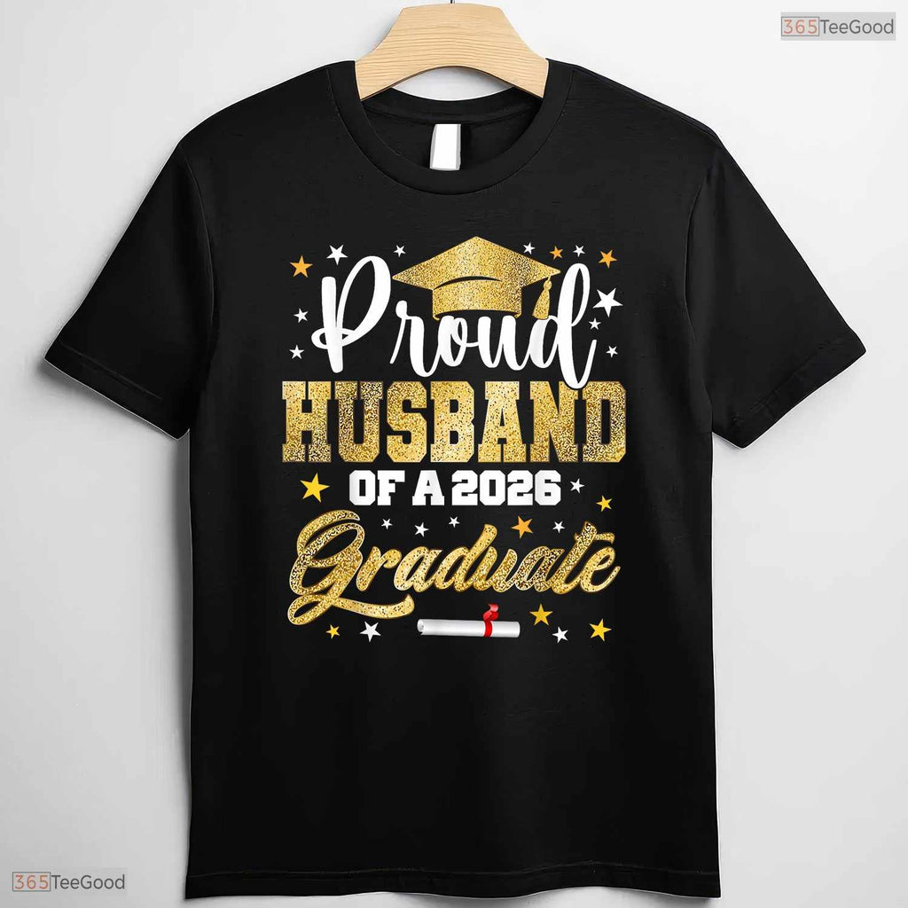 Proud Husband Of A 2026 Graduate Awesome College University Family Matching Shirt