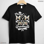 Proud Mom Of A 2026 Graduate High School Senior Matching Family Graduation T-Shirt