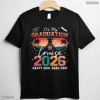 It's My Graduation Cruise 2026 Funny Family Vacation Graduate Celebration T-Shirt