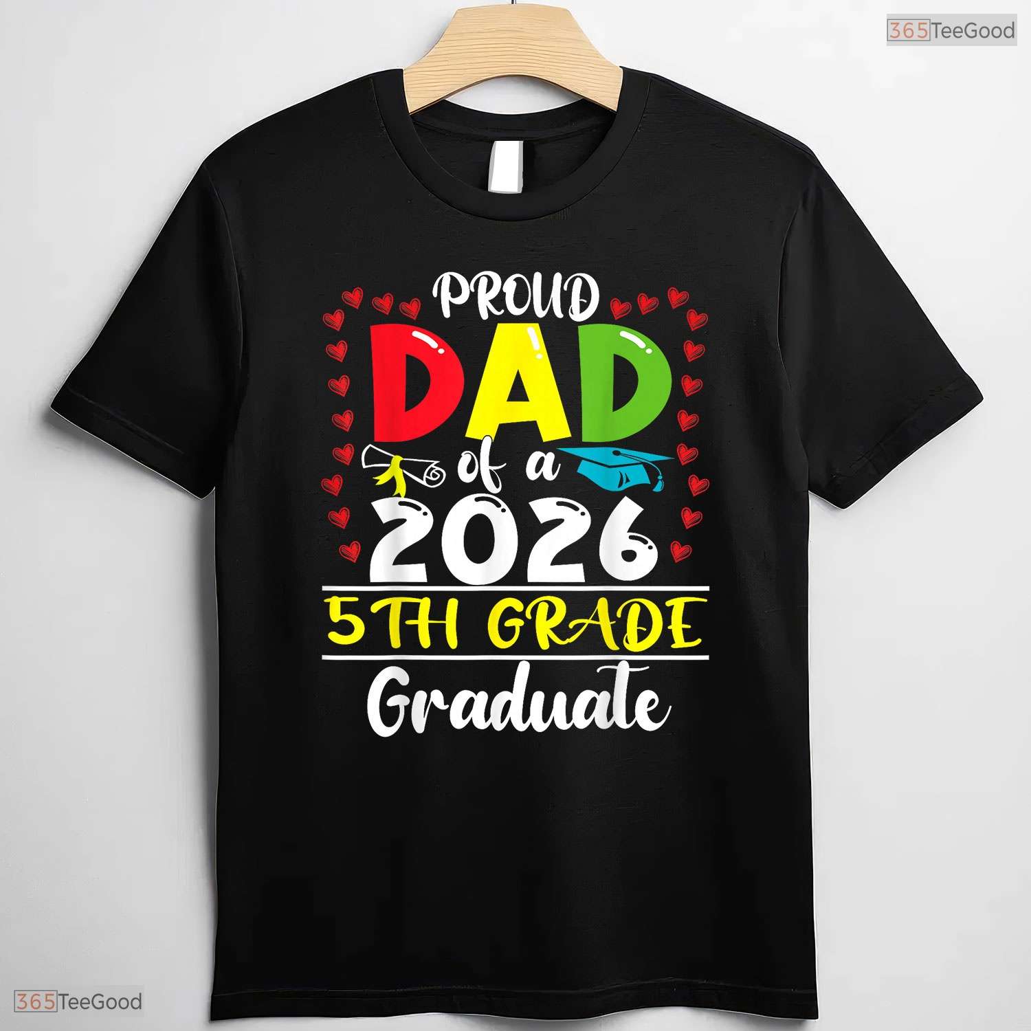 Funny Proud Dad Of A Class Of 2026 5th Grade Graduate Elementary Ceremony T-Shirt