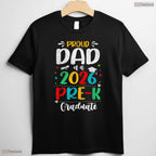 Proud Dad Of A 2026 Pre K Graduate Cute Matching Family Preschool Ceremony T-Shirt